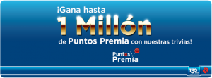 gana hasta 1 millon de puntos premia